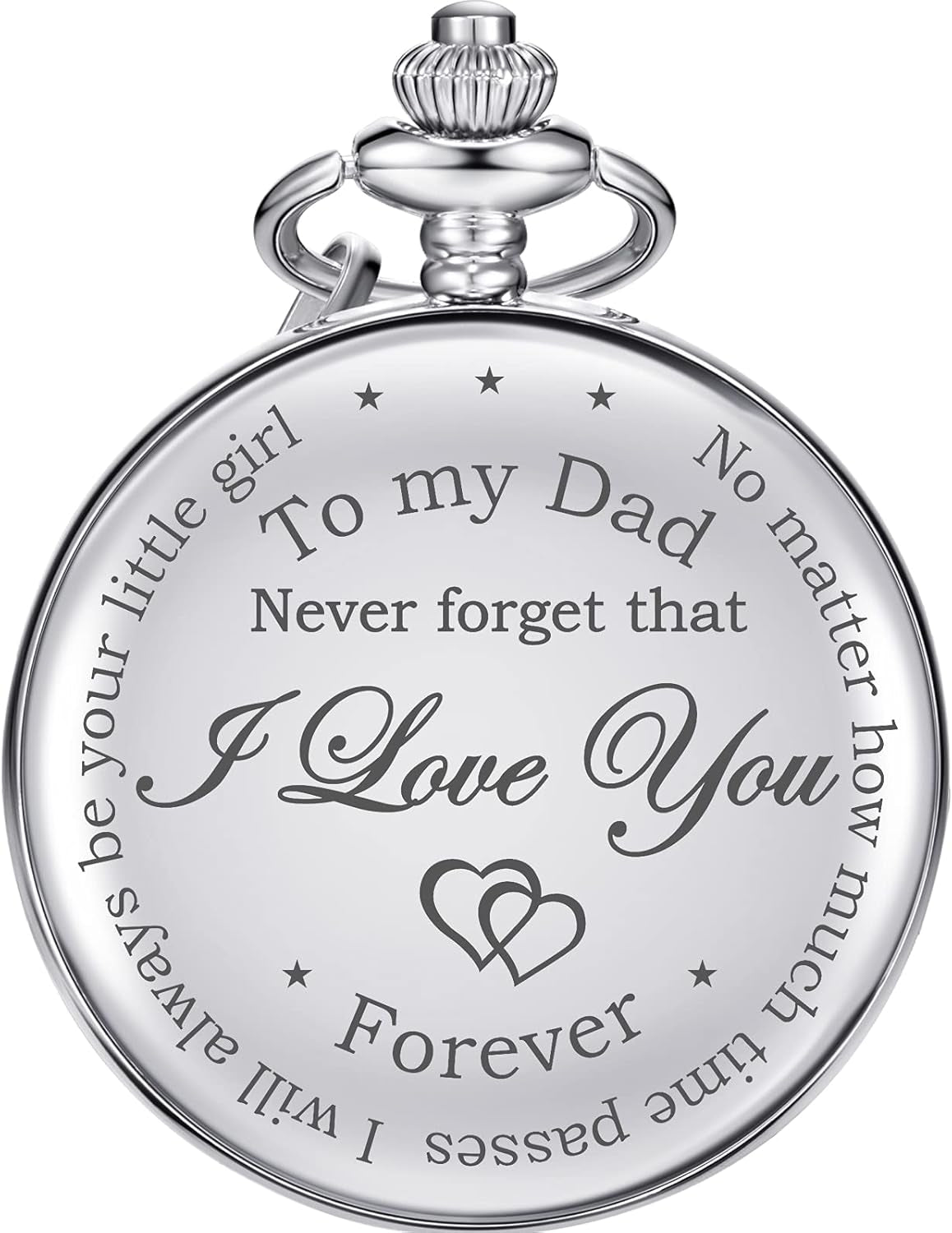 Dad Gift from Daughter to Father Engraved Pocket Watch - No Matter How Much Time Passes, I Will Always Be Your Little Girl