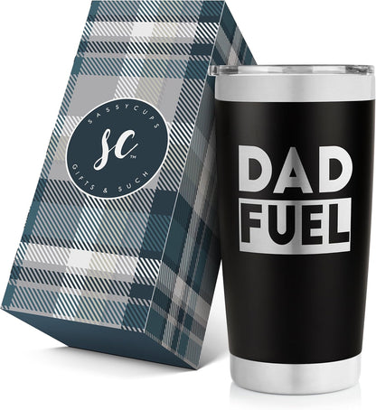 Dad Fuel Tumbler - Birthday Gifts for Dad - Dads Birthday Gifts