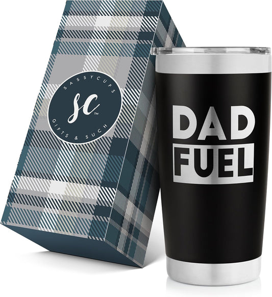 Dad Fuel Tumbler - Birthday Gifts for Dad - Dads Birthday Gifts